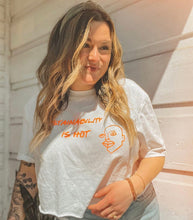 Load image into Gallery viewer, Sustainability is hot t-shirt