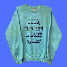 Load image into Gallery viewer, Baby You Are a Work of Art Light Blue Crewneck