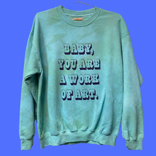 Load image into Gallery viewer, Baby You Are a Work of Art Light Blue Crewneck