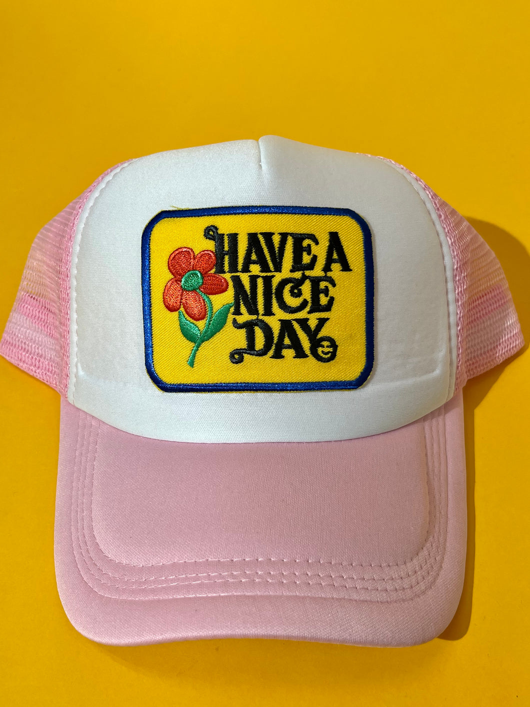Have a nice day Pink Trucker hat