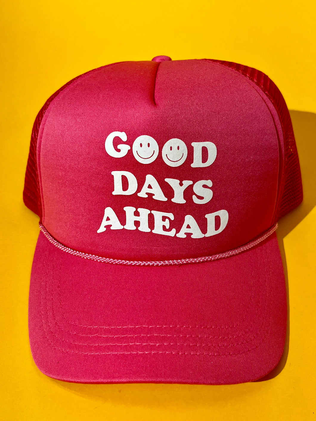Good days ahead hot pink trucker hat