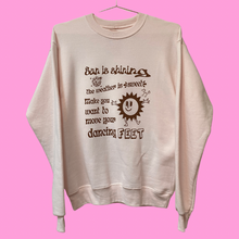 Load image into Gallery viewer, Sun Is Shining Light Pink Crewneck
