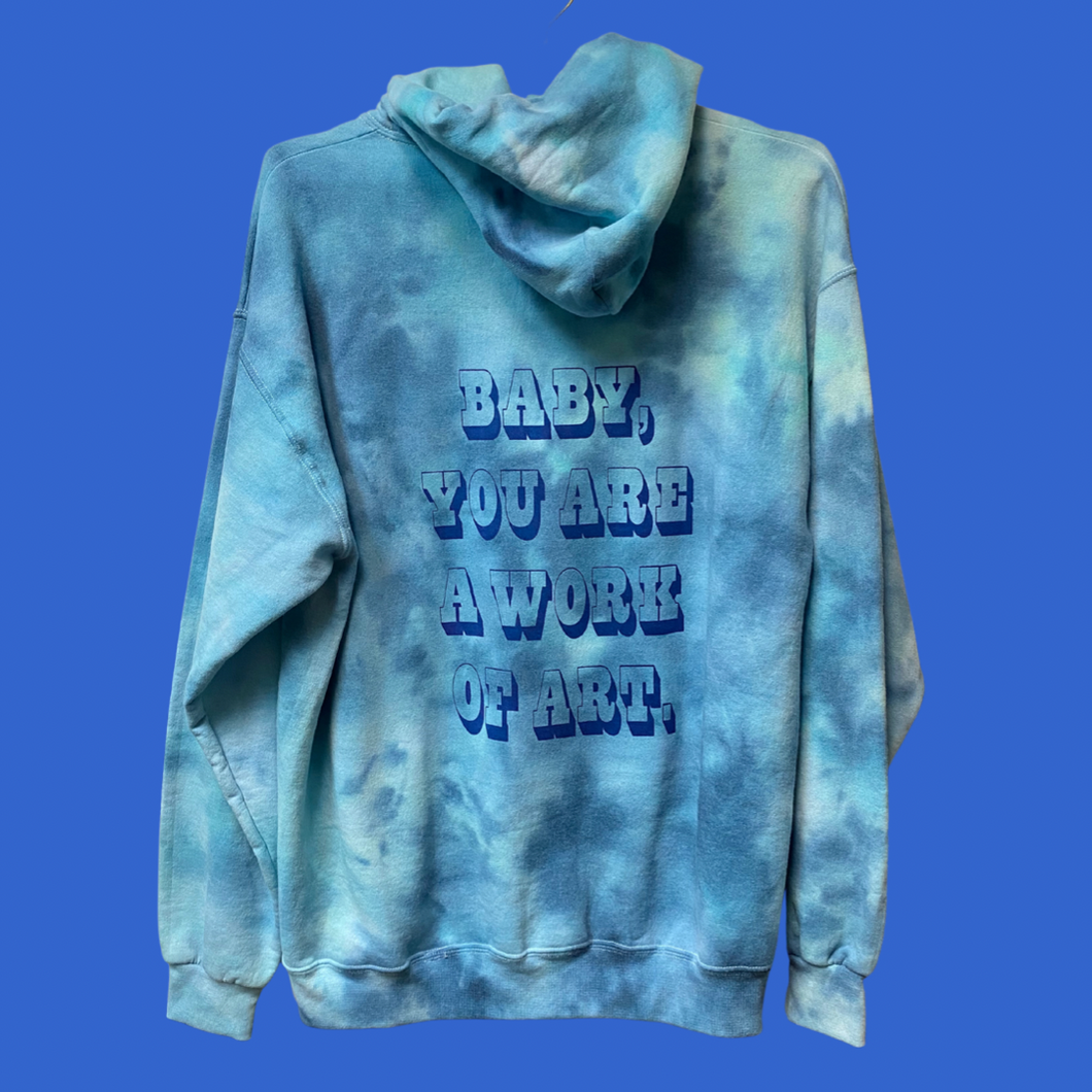 Baby You're A Work of Art Blue Hoodie