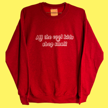 Load image into Gallery viewer, All the cool kids brown crewneck

