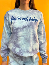 Load image into Gallery viewer, YOU&#39;RE ART, BABY CREWNECK
