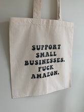 Load image into Gallery viewer, Support Small Businesses Tote Bag
